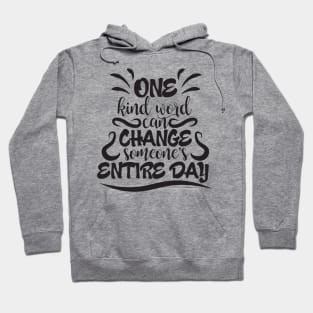 One Kind Word Hoodie